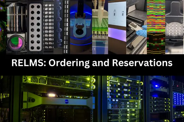 RELMS ordering and reservations
